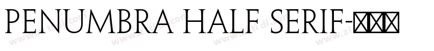 Penumbra Half Serif字体转换